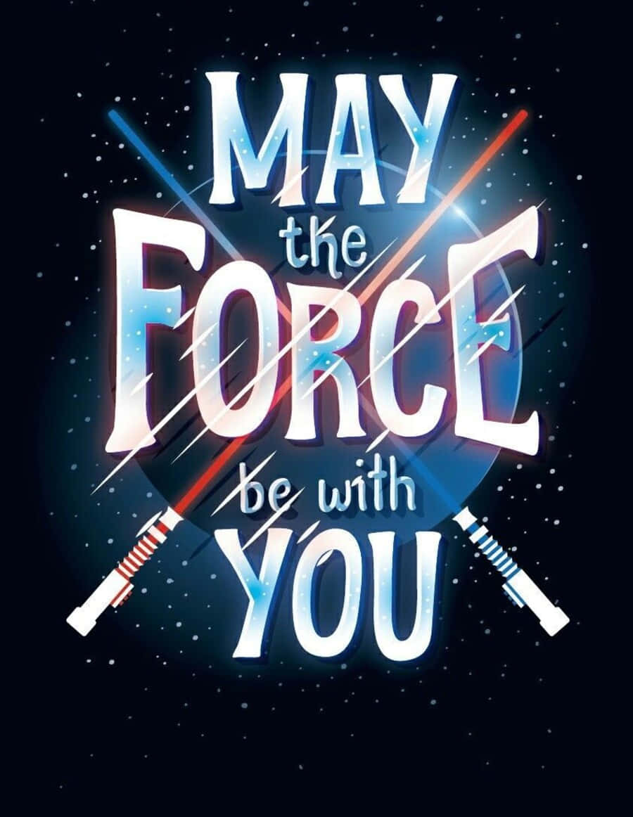 May The Force Be With You 桌布 壁紙 — 大膽發光的文字「願原力與你同在」被紅色和藍色光劍交叉，背景是星空太空。