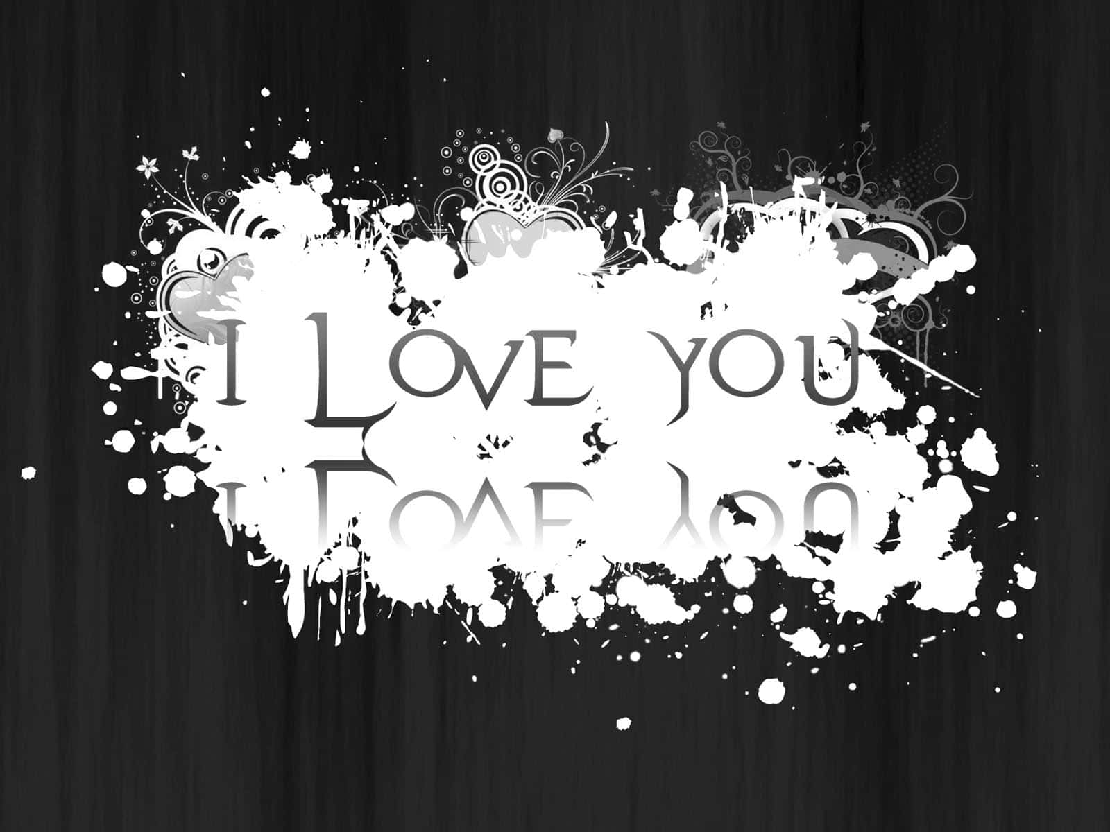 Lovers 桌布 壁紙 — 大膽的白色潑濺藝術，中央有「I LOVE YOU」文字，背景為深色木紋。