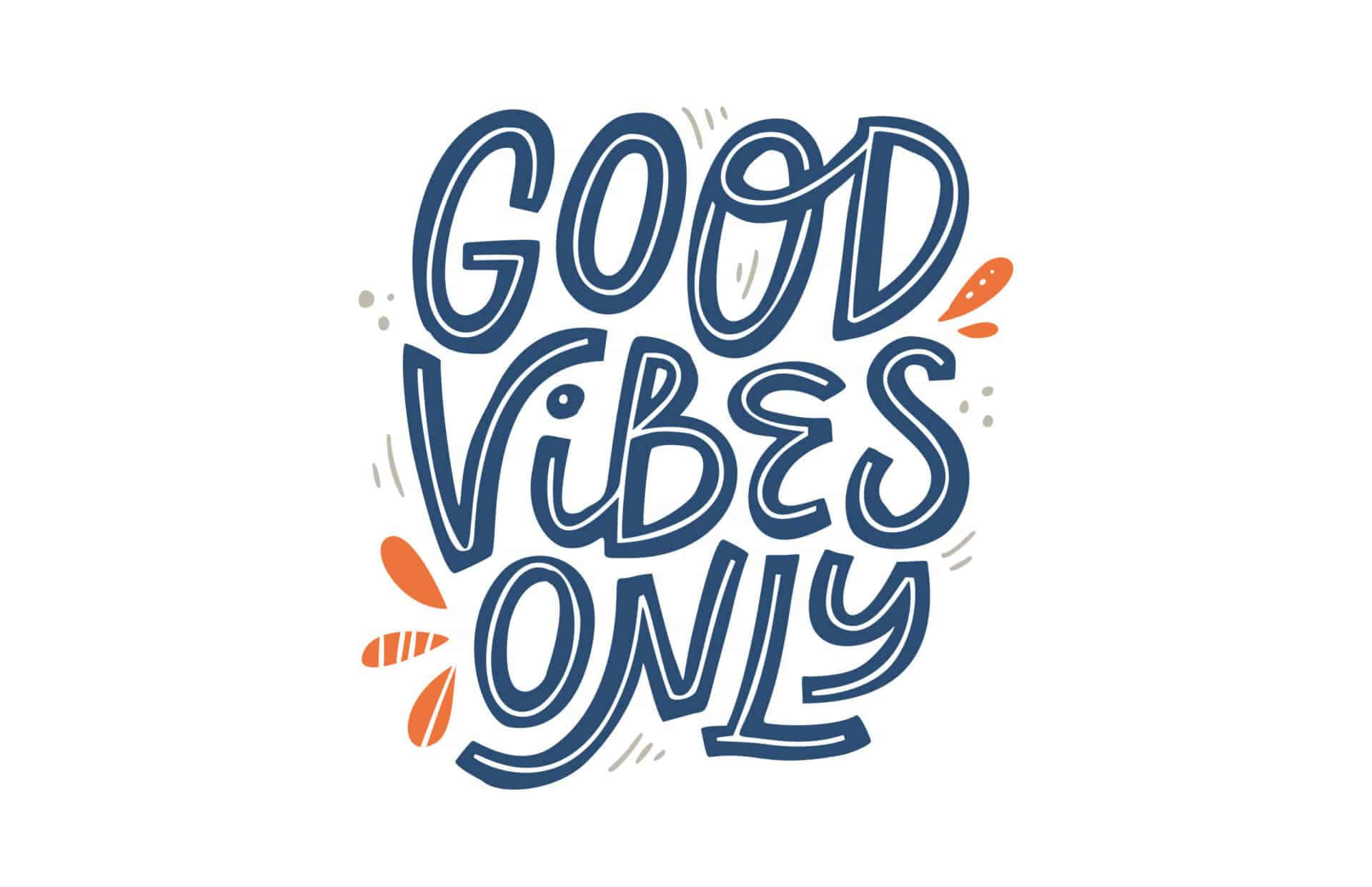 Vibes 桌布 壁紙 — 大膽藍色手寫字句「GOOD VIBES ONLY」，配以橙色葉子點綴，背景為純白色。