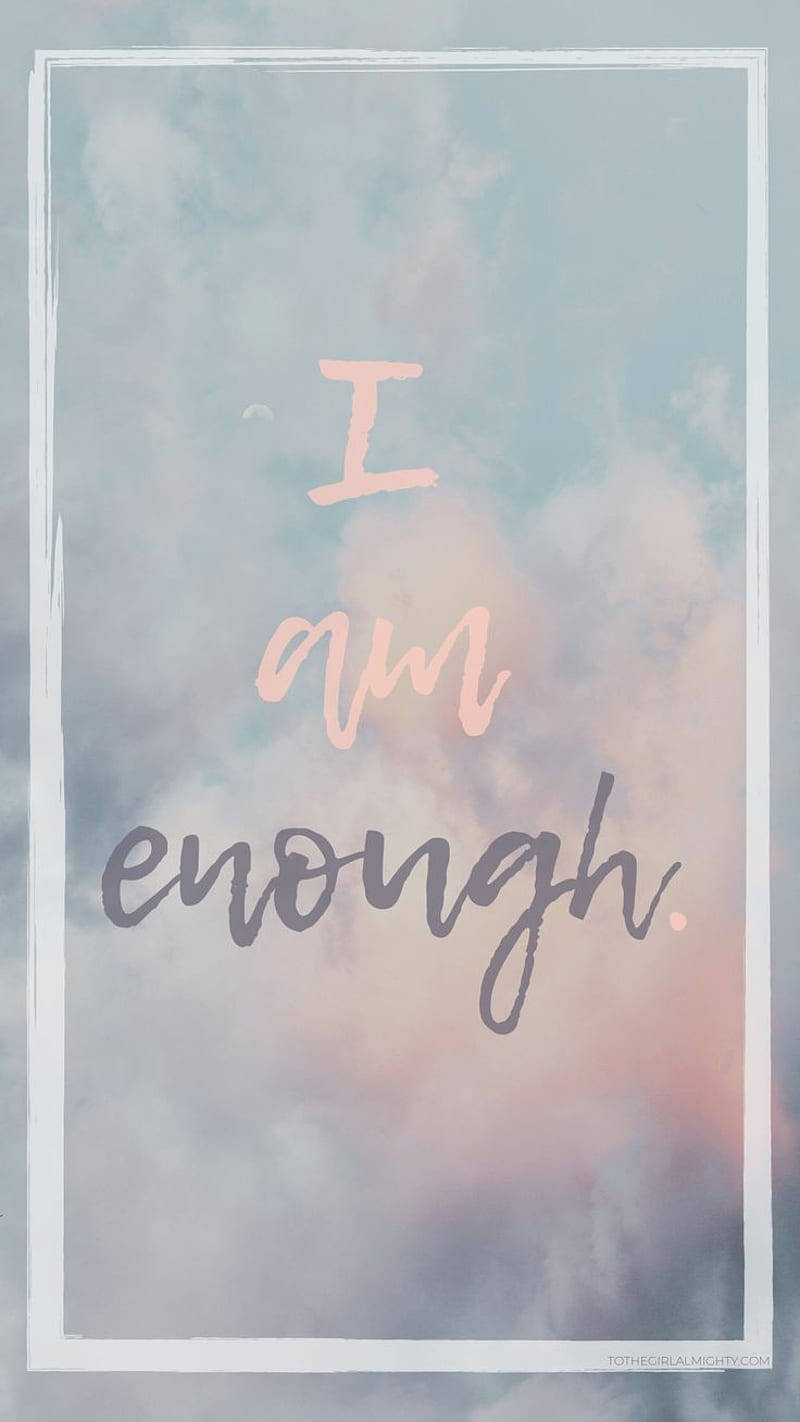 在柔和粉彩雲朵上的勵志語錄 I am enough