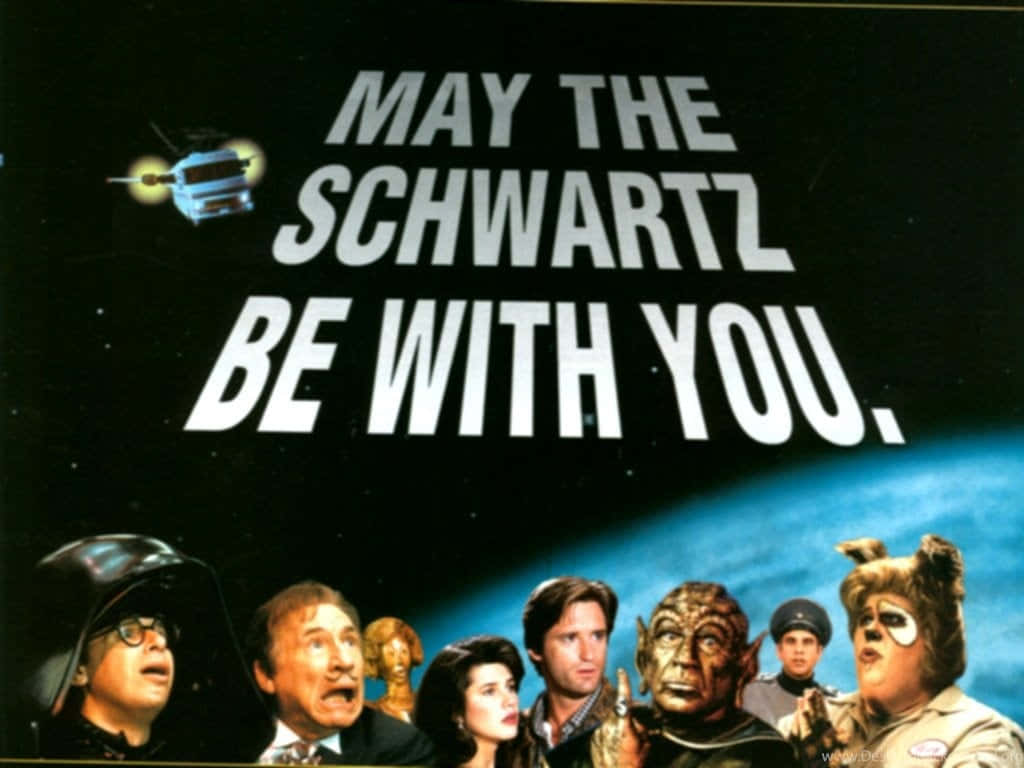 電影海報惡搞，太空中有角色和文字「May the Schwartz be with you」。