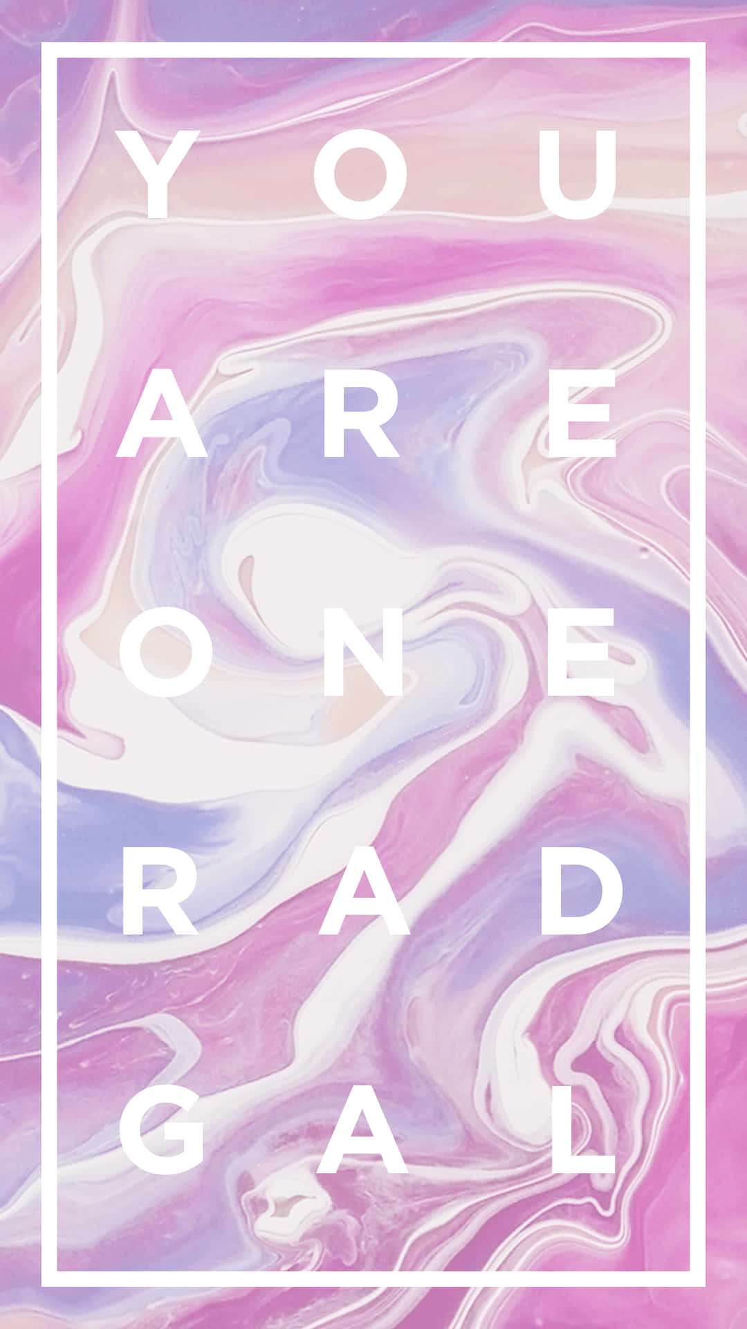 在彩色大理石背景上寫著「You Are One Rad Gal」的勵志文字。
