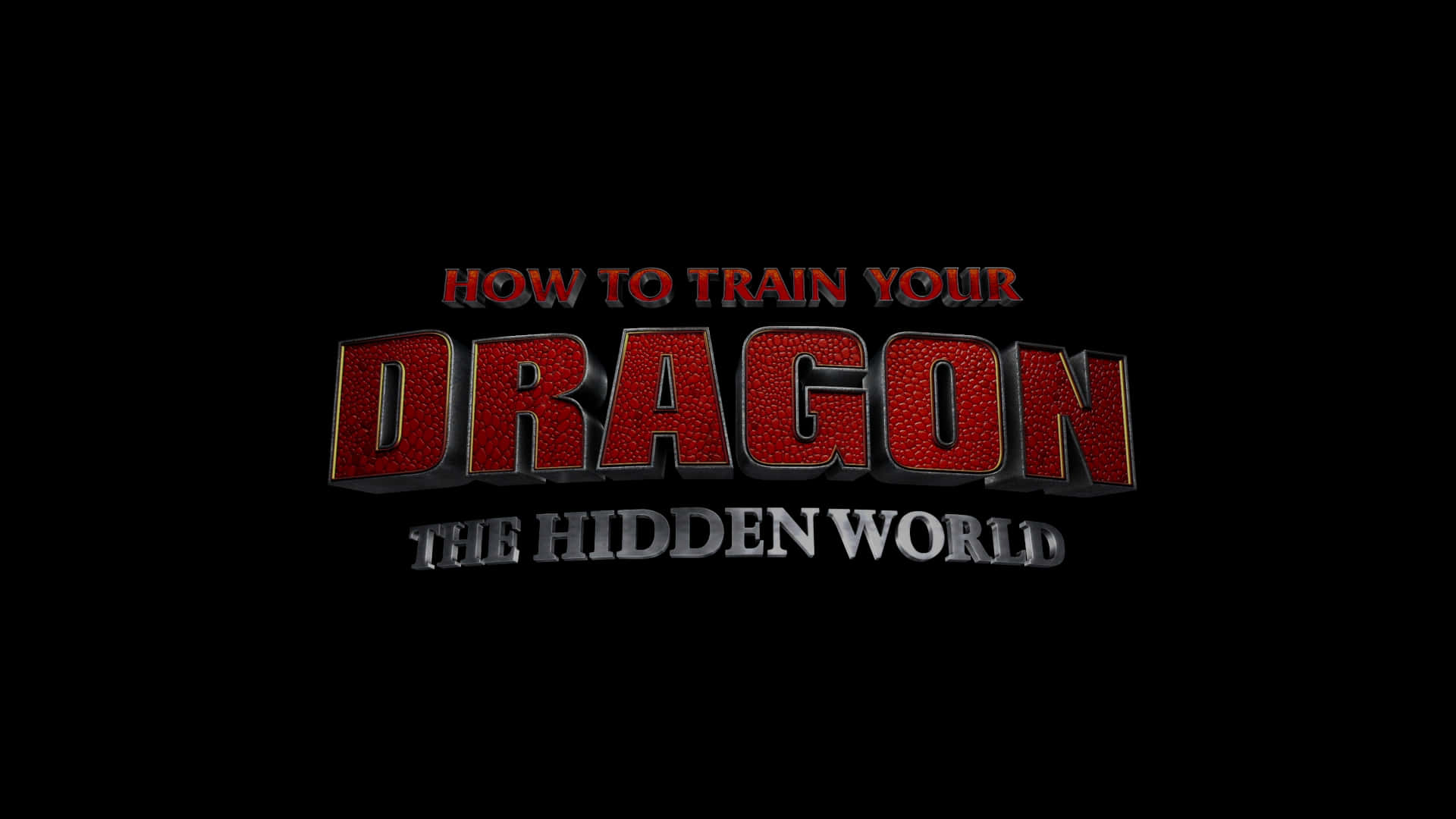 如何訓練你的龍：隱藏世界電影海報 壁紙 — 在黑色背景上，How to Train Your Dragon The Hidden World 的粗體紅色紋理3D標題文字。