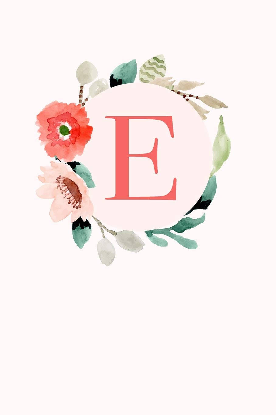 字母E配花朵 壁紙 — 水彩花卉花環環繞著一個珊瑚色字母E，位於白色背景上的柔和粉紅色圓圈上。
