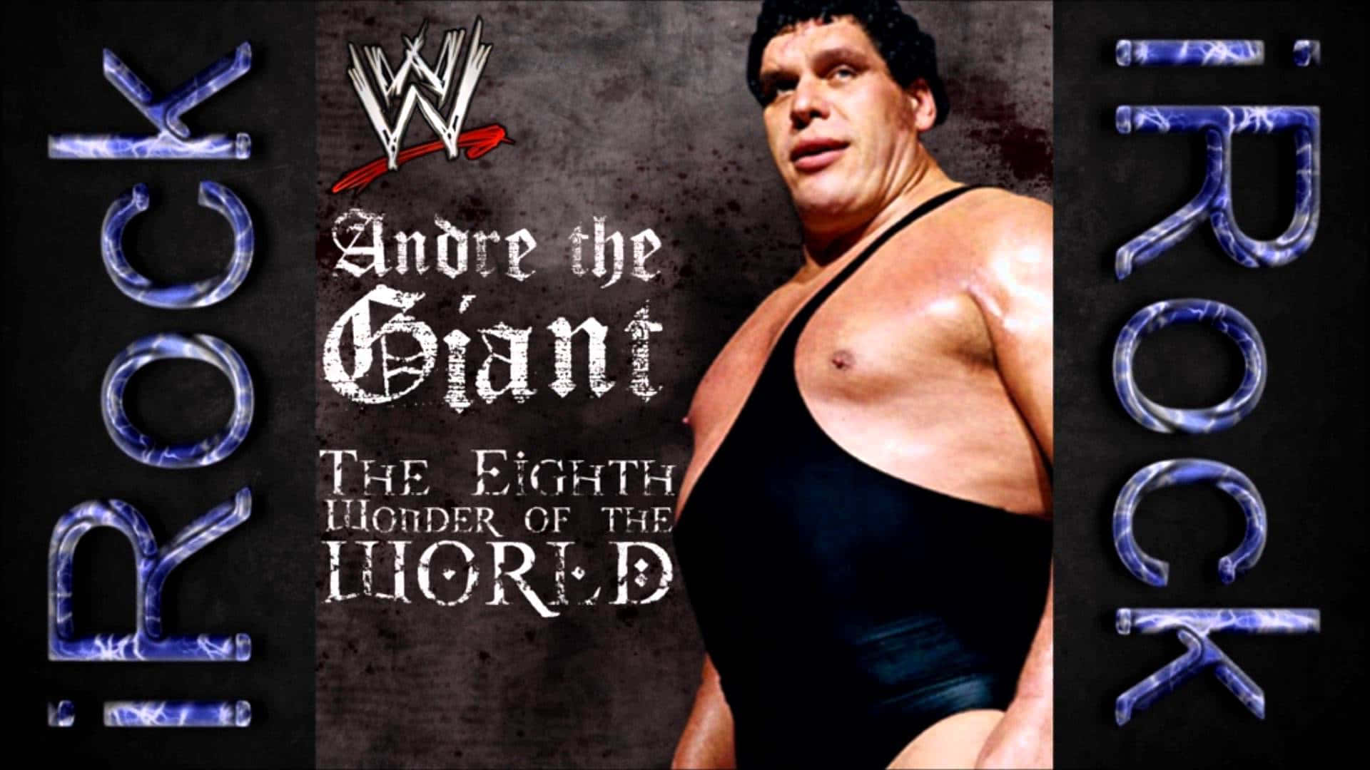 摔角手 Andre the Giant 穿著黑色緊身衣，帶有「iROCK」和「The Eighth Wonder of the World」文字。