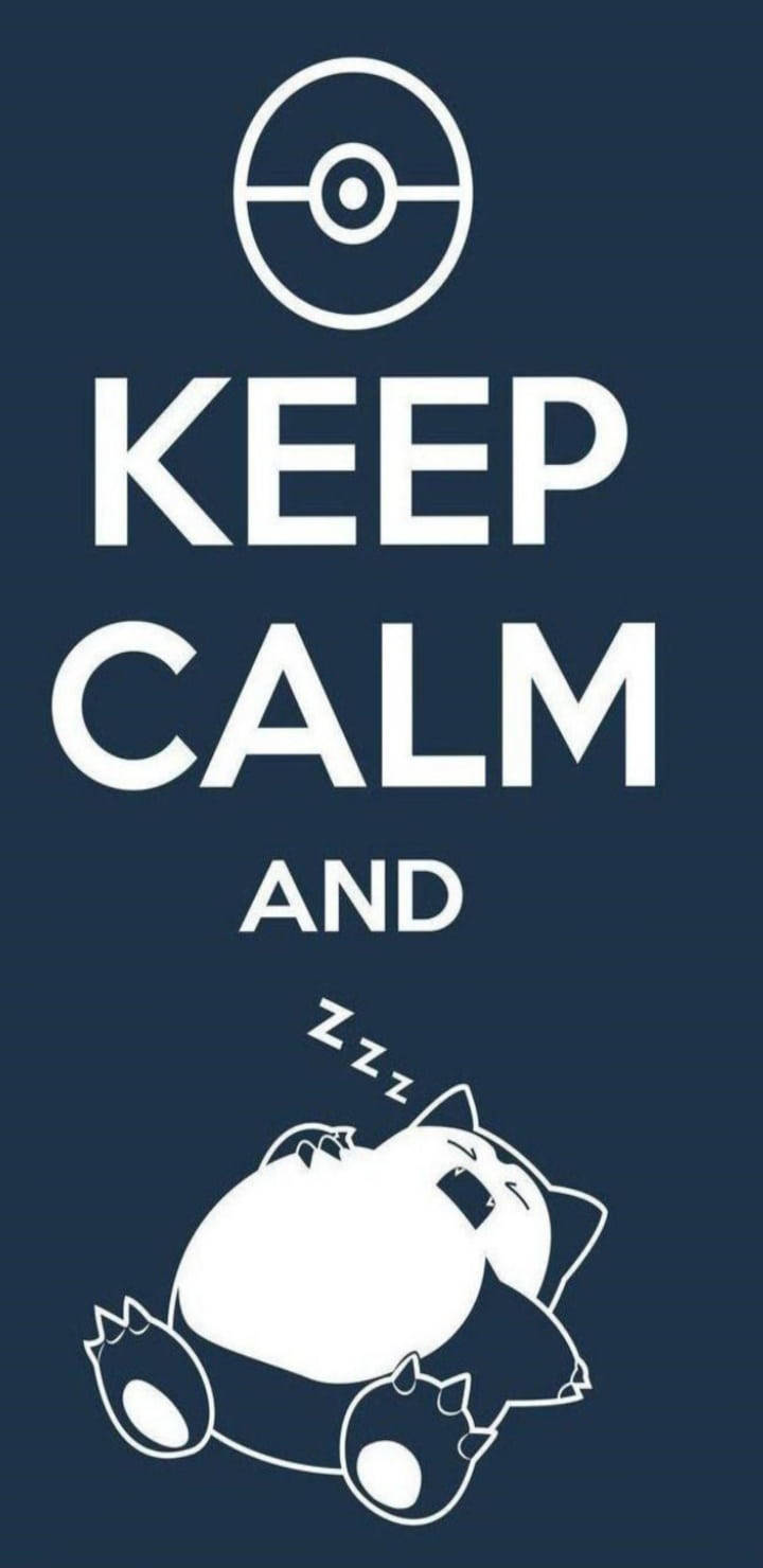 卡比獸睡覺，帶有「Keep Calm and」文字和精靈球圖標。