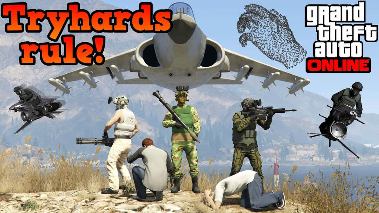 「將Grand Theft Auto的刺激帶到街頭。」 壁紙 — GTA Online 玩家和飛機懸浮在山地景觀上方，帶有「Tryhards rule!」文字。
