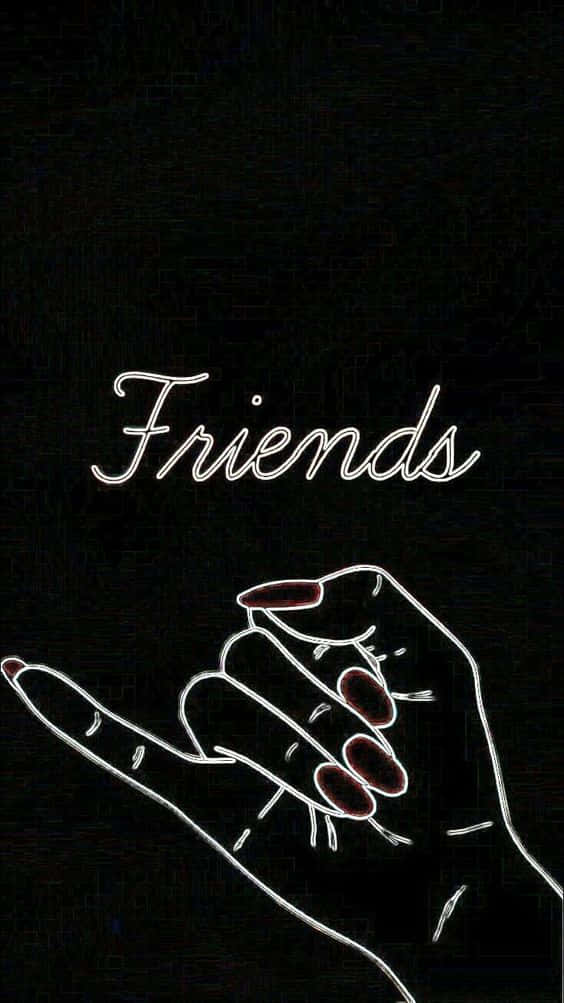 兩隻手緊握在一起，上方有 'Friends' 字樣發光，背景為黑色。