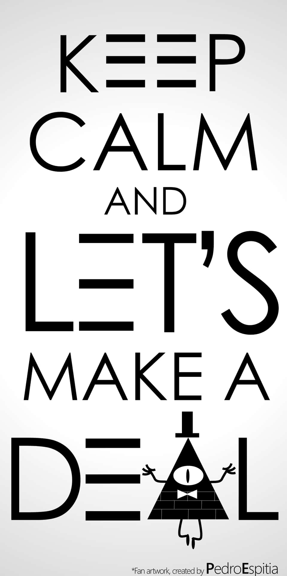 Keep calm and let's make a deal 文字與一個卡通三角形角色。