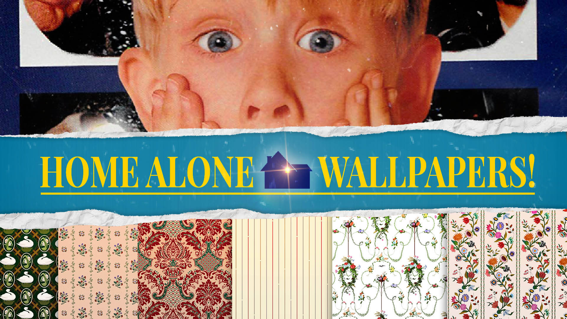 孩子透過撕破的紙張偷看，展示牆紙設計和「Home Alone Wallpapers!」文字。