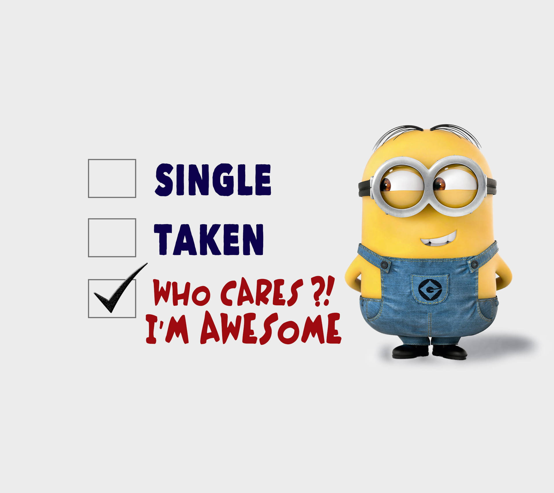 一個Minion角色自信地微笑，旁邊是「Who Cares? I'm Awesome」清單。