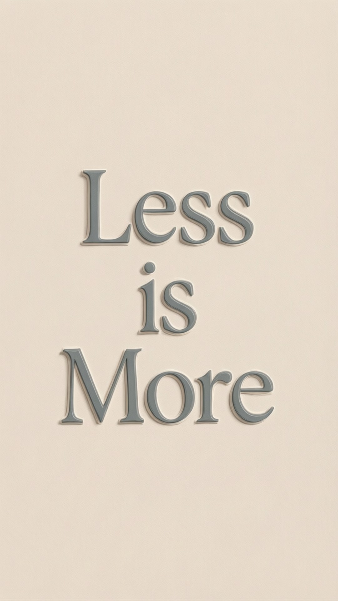 米色背景上灰色文字引用「Less is More」