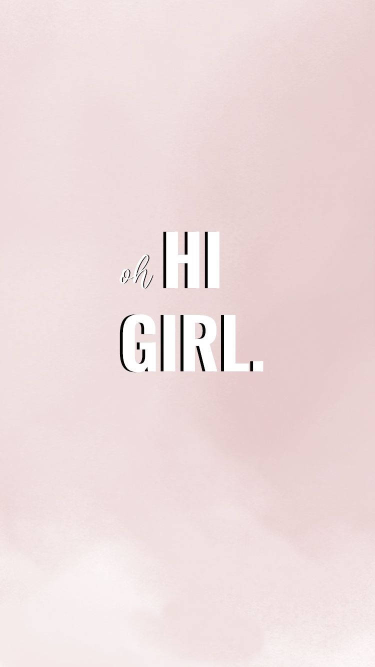 粉色背景，白色文字寫著 oh HI GIRL。