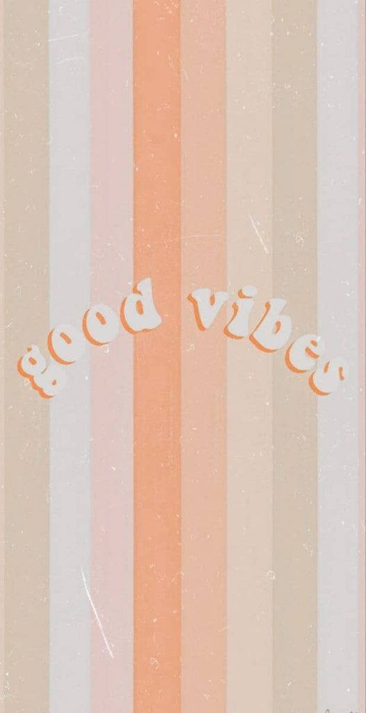 柔和蜜桃米色和白色的垂直條紋，帶有復古泡泡字體的「good vibes」文字。