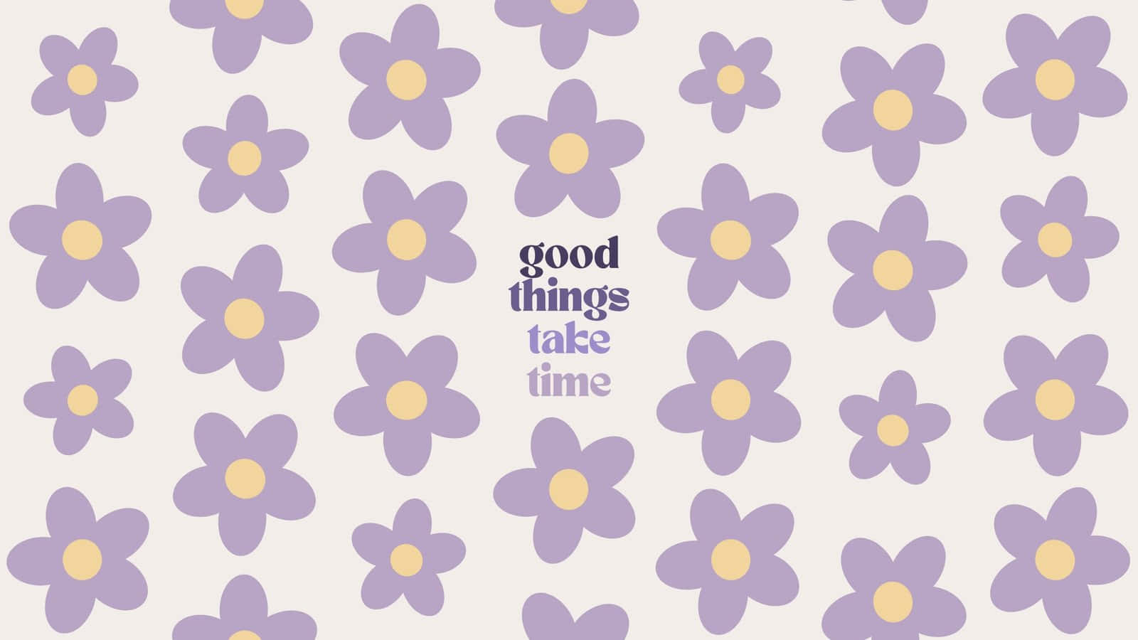 紫色花朵圖案配上 good things take time 文字