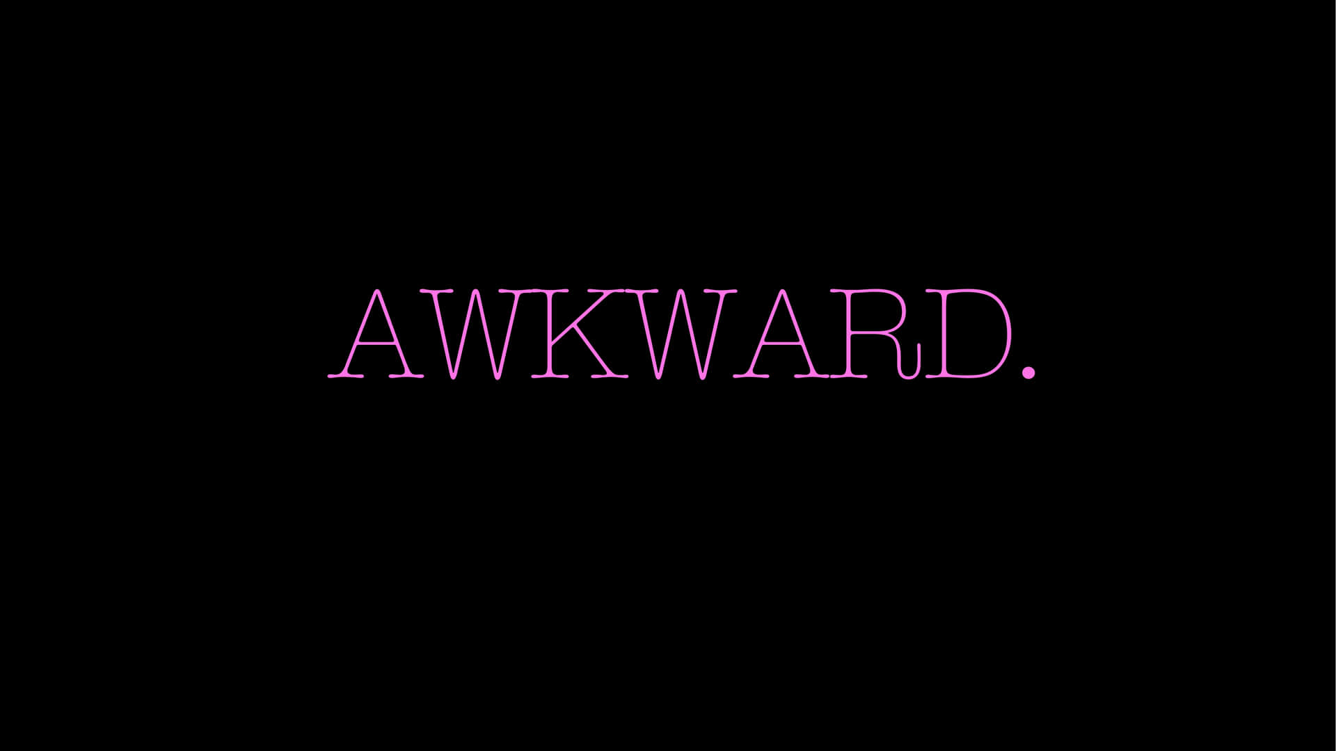 黑色背景上顯示「awkward」的粉紅色霓虹燈文字