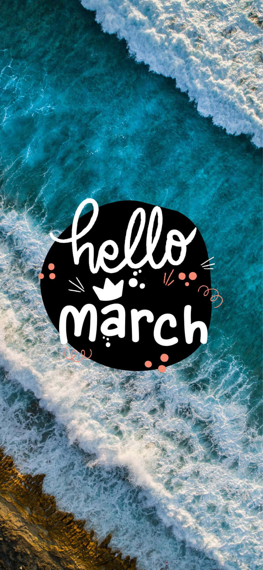 海洋波浪拍打海岸，帶有「hello march」文字圖形。