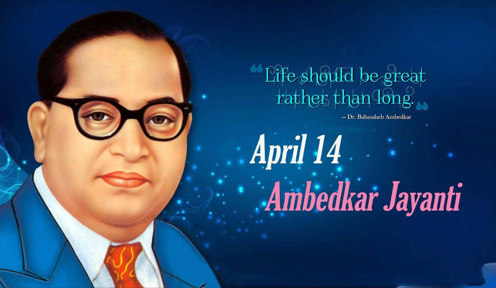 4月14日Ambedkar Jayanti的Dr. Babasaheb Ambedkar肖像，附有引文。