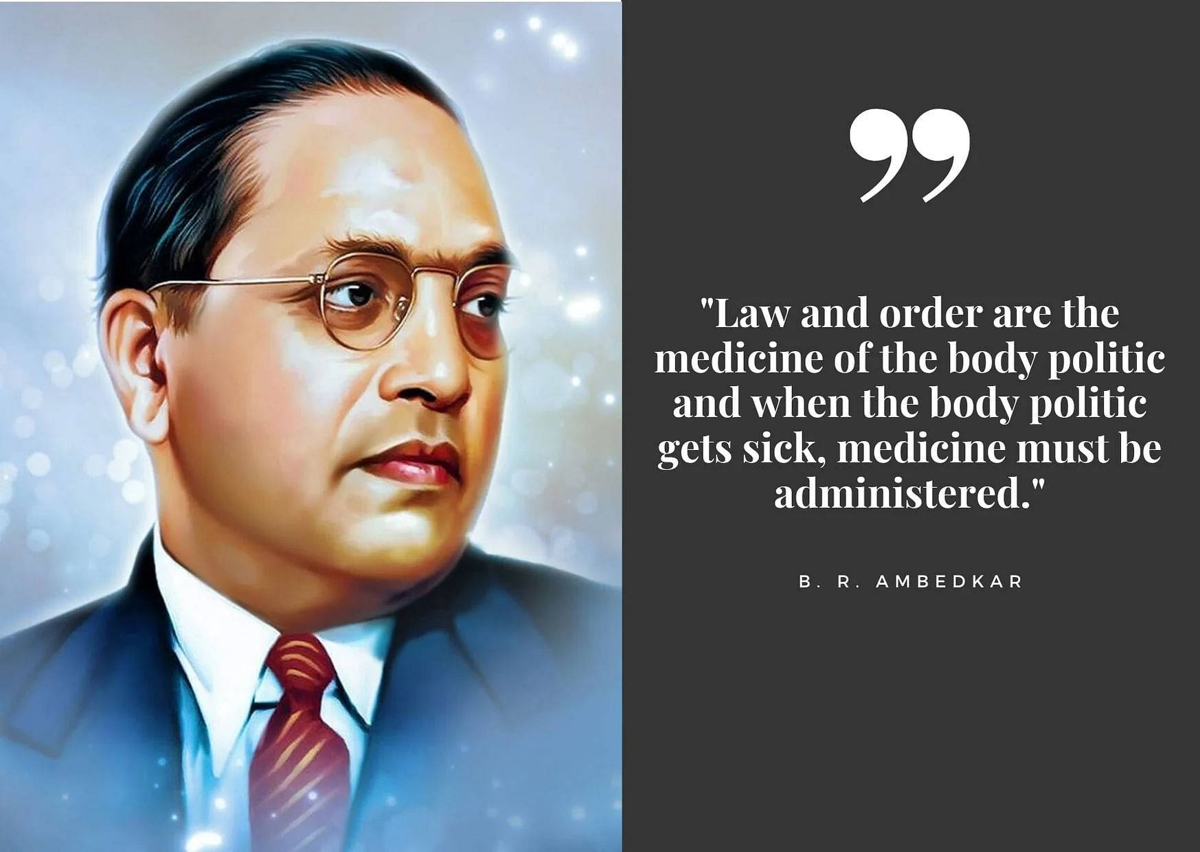B R Ambedkar 的肖像，附有關於法律與秩序的引文。