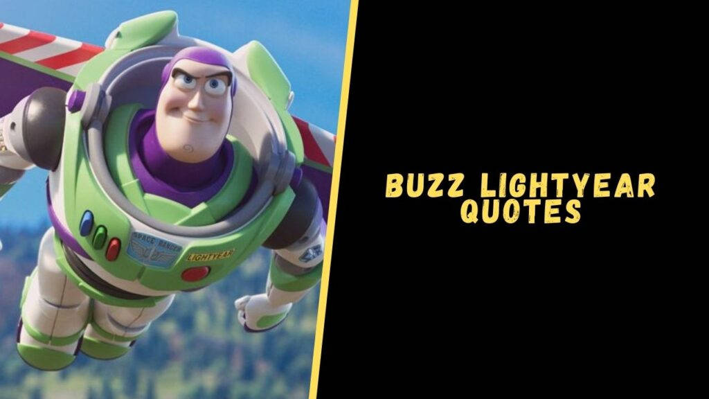 巴斯光年穿著太空衣飛行，帶有「Buzz Lightyear Quotes」文字。