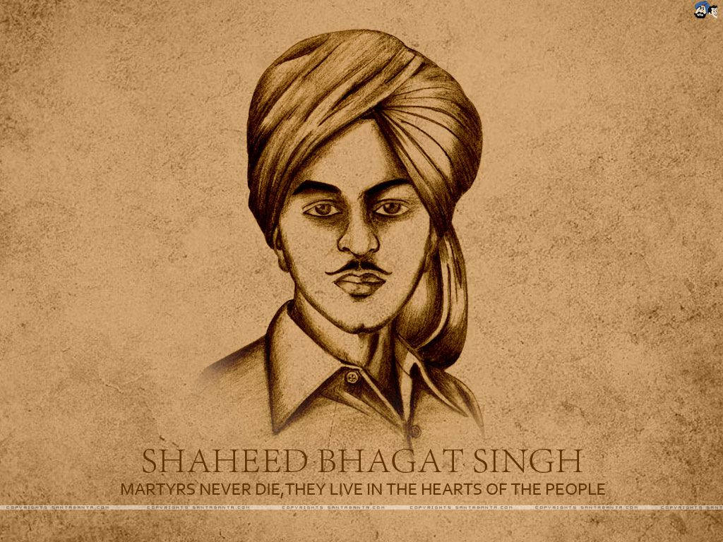 Shaheed Bhagat Singh戴著頭巾和鬍鬚的肖像，下方文字寫著「烈士永垂不朽，他們活在人民心中」。