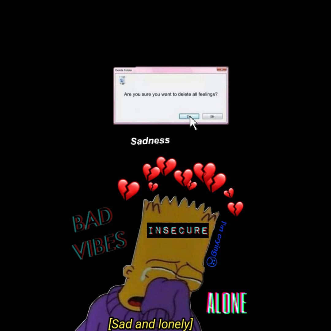 巴特·辛普森看起來悲傷，有破碎的心和文字 'sad and lonely' 以及 'delete all feelings' 對話框。
