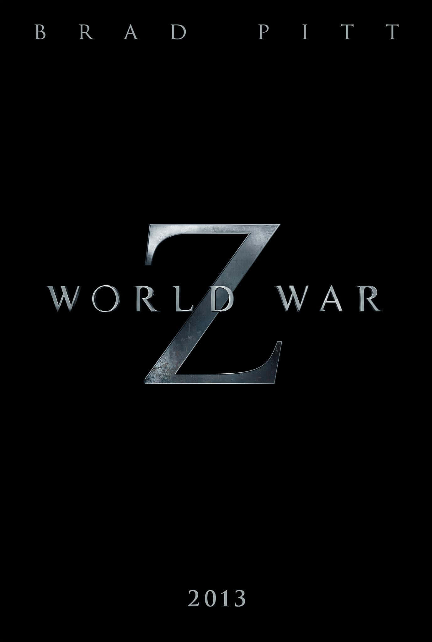 布拉德·皮特主演動作驚悚片《世界末日》 壁紙 — 一張醒目的黑色電影海報，為《World War Z》設計，帶有一個大型金屬Z、畢彼特的名字和2013年份。
