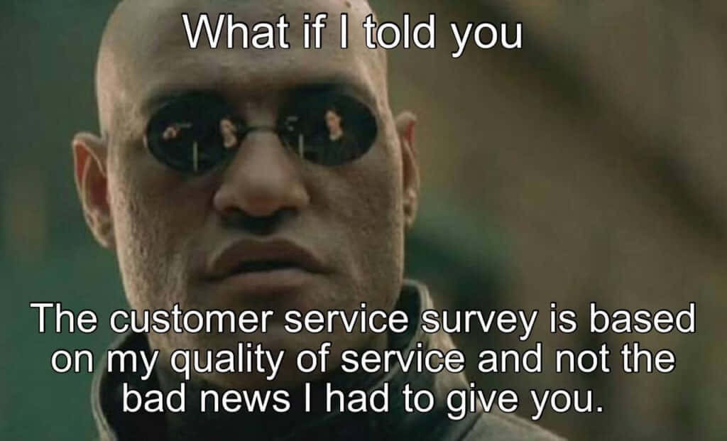 Customer Service Memes 桌布 壁紙 — 《廿二世紀殺人網絡》中Morpheus戴上太陽眼鏡的特寫，並有客戶服務調查的文字疊加。