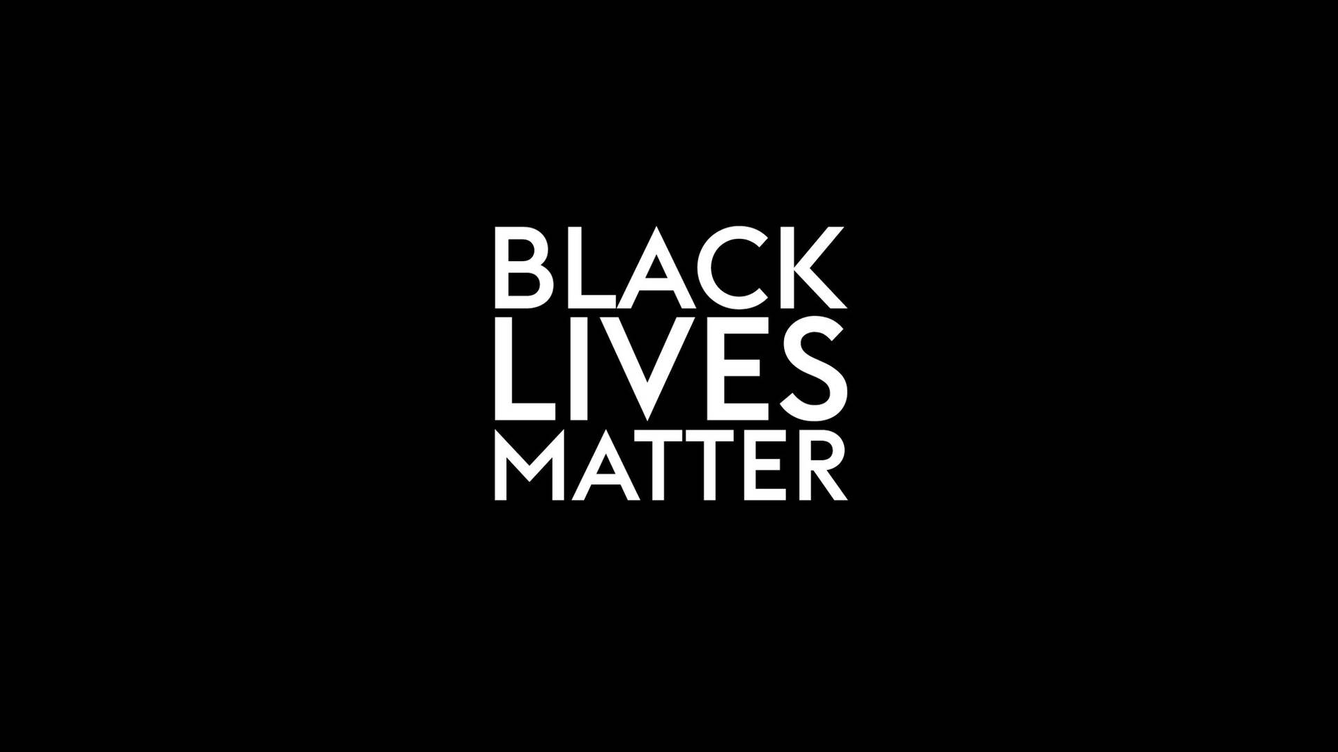黑色背景上帶有粗體白色文字，寫著 Black Lives Matter。