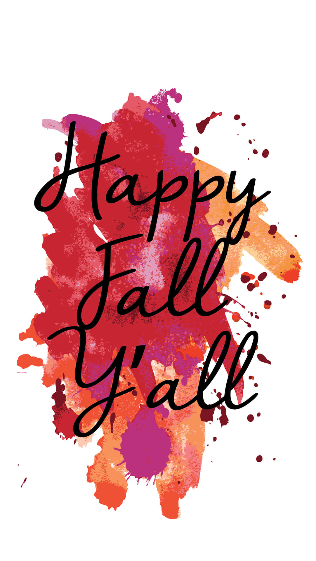 彩色水彩潑濺上以黑色草書寫成的 Happy Fall Y'all 文字。