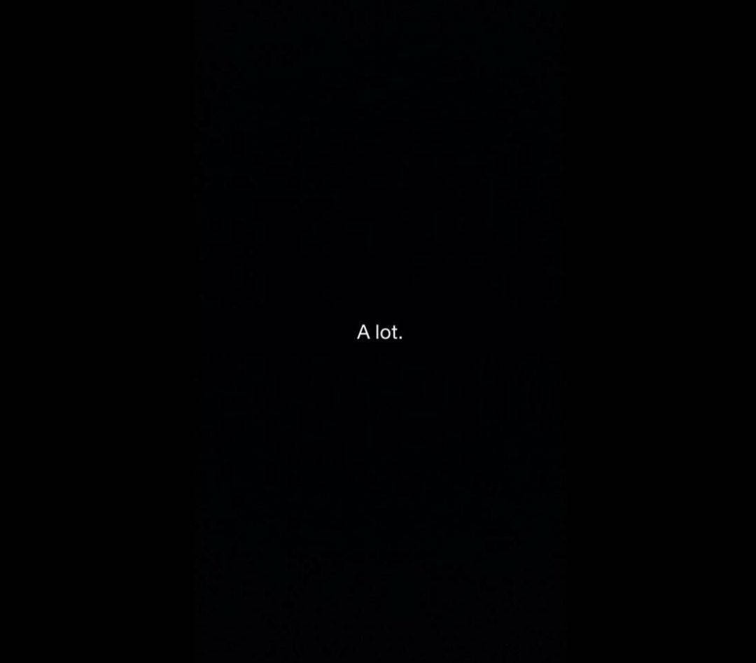 黑色背景，中央白色文字寫著「A lot.」