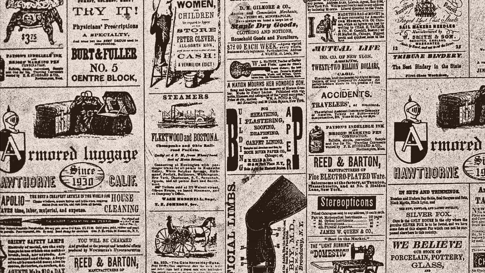 Black And White Newspaper 桌布 壁紙 — 復古報紙拼貼，充滿19世紀褪色的黑白廣告，內容包括蒸汽船、行李和家居用品。