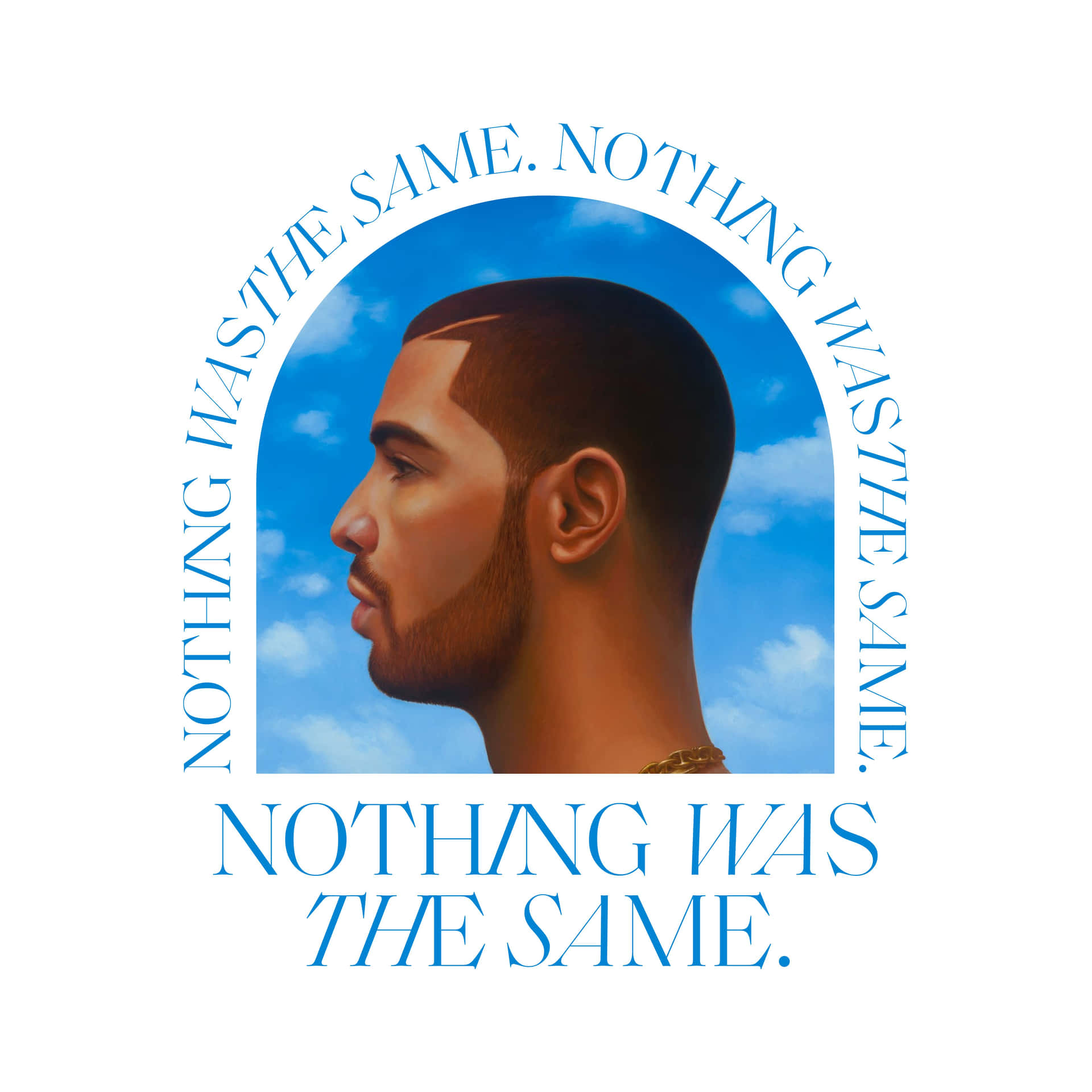 一個男性側面，背景是藍天白雲和文字「NOTHING WAS THE SAME.」