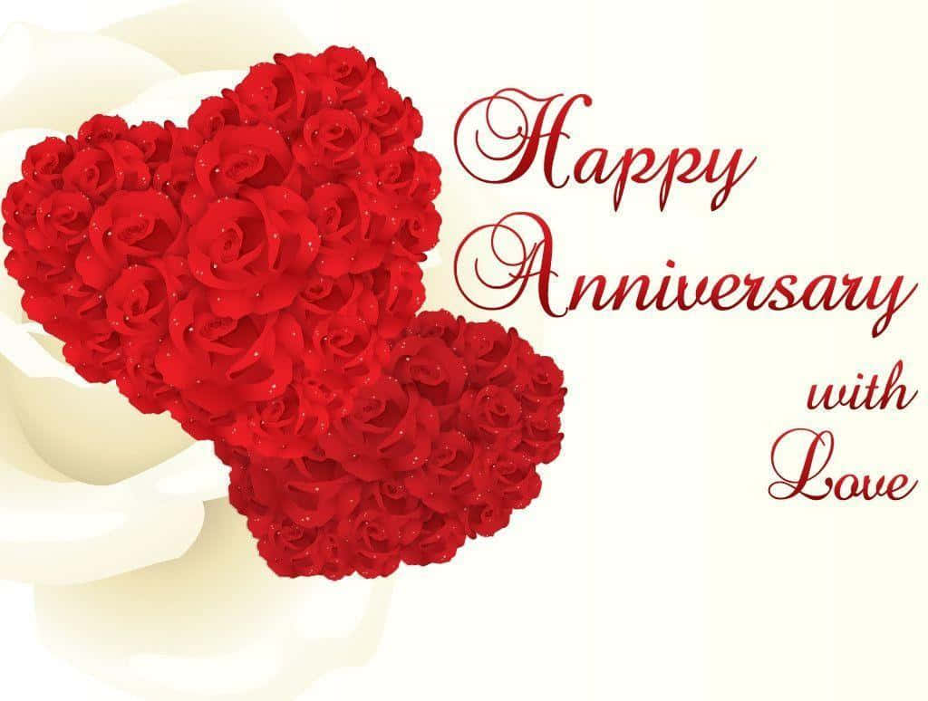 心形紅玫瑰，帶有「Happy Anniversary with Love」文字。