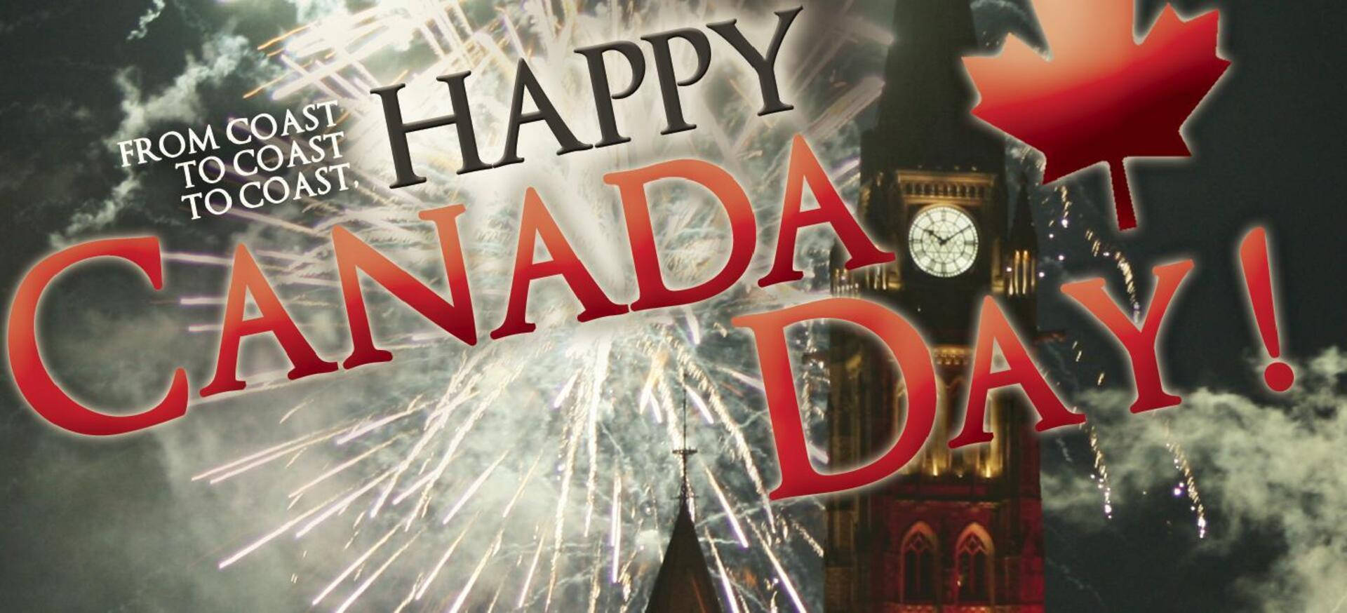 煙火在鐘樓和教堂尖頂上空綻放，帶有「Happy Canada Day」文字。
