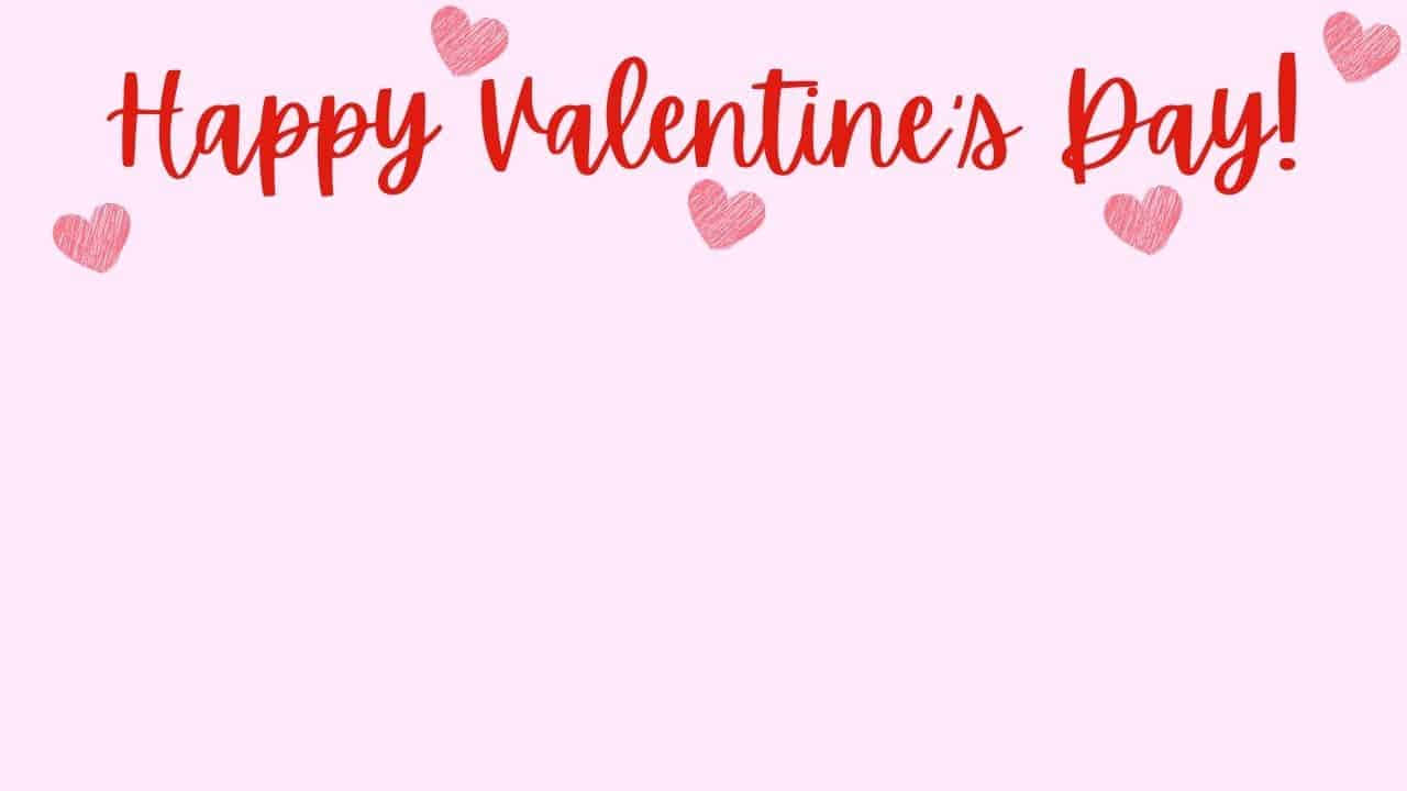 粉紅色背景上帶有紅色心形的 Happy Valentine's Day 訊息。