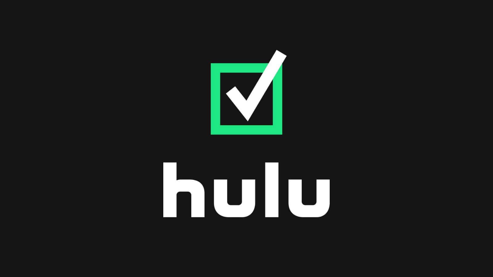 悠閒夜觀 Hulu 壁紙 — 一個簡約的黑色背景上，在白色Hulu標誌文字上方有一個綠色勾號在正方形內。