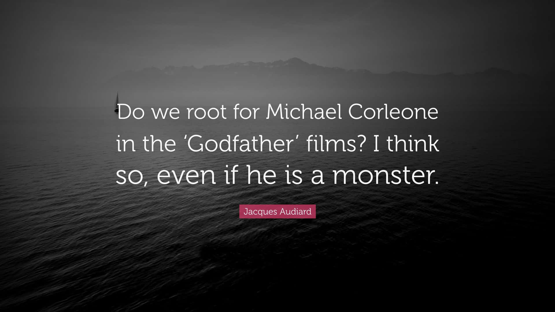 關於 Michael Corleone 的引言，背景是黑暗的海洋、山脈和帆船。