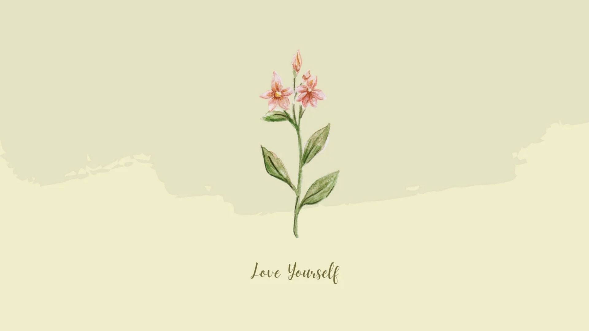一朵粉紅色的花，帶有綠葉，背景是米色，並有文字 Love Yourself。