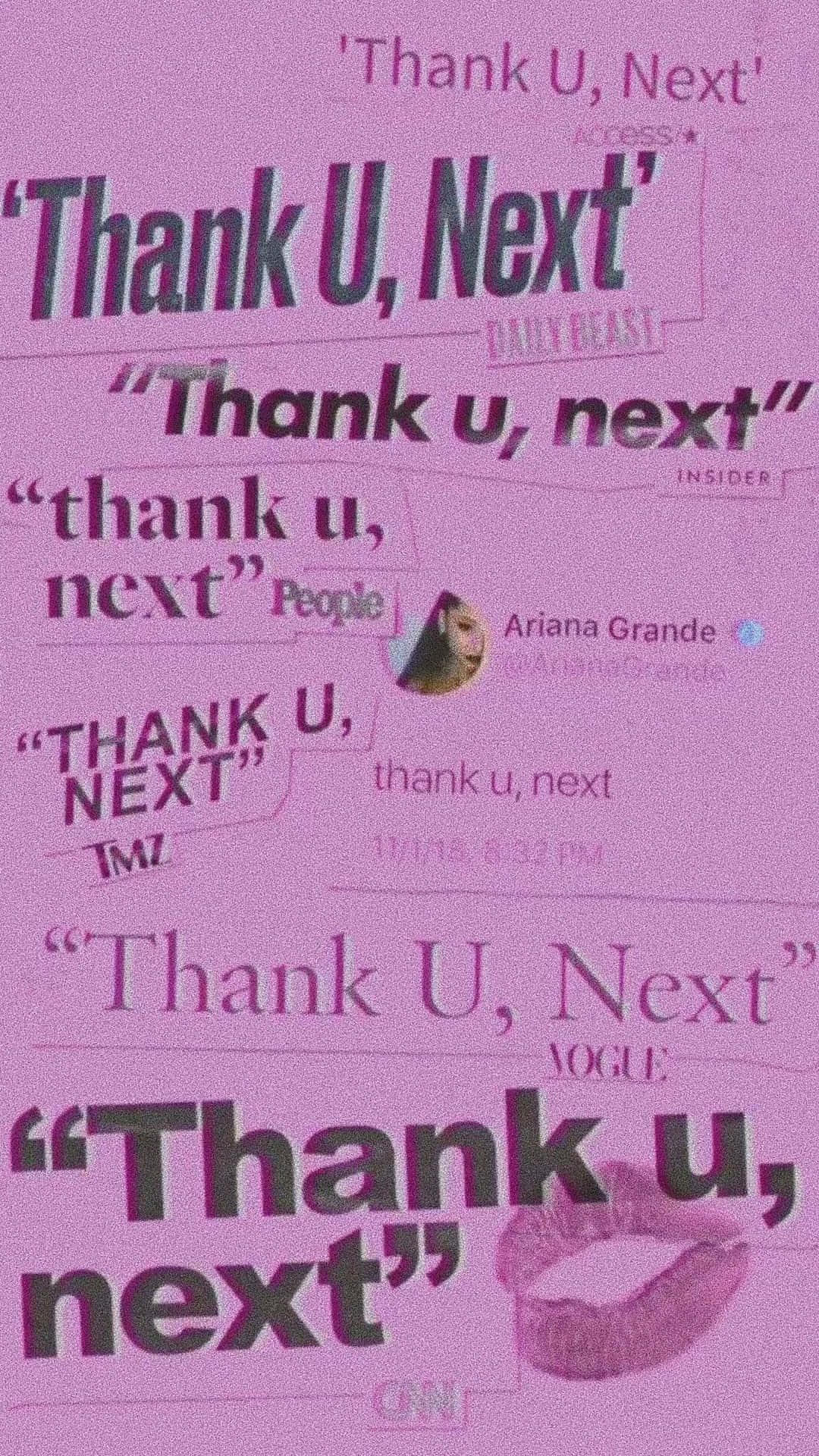 來自Ariana Grande媒體報導的「Thank U, Next」引文的粉紅色拼貼畫。