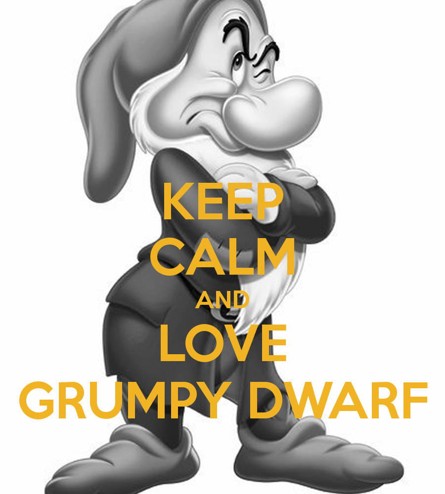 愛生氣小矮人卡通角色雙手交叉，文字寫著 keep calm and love grumpy dwarf