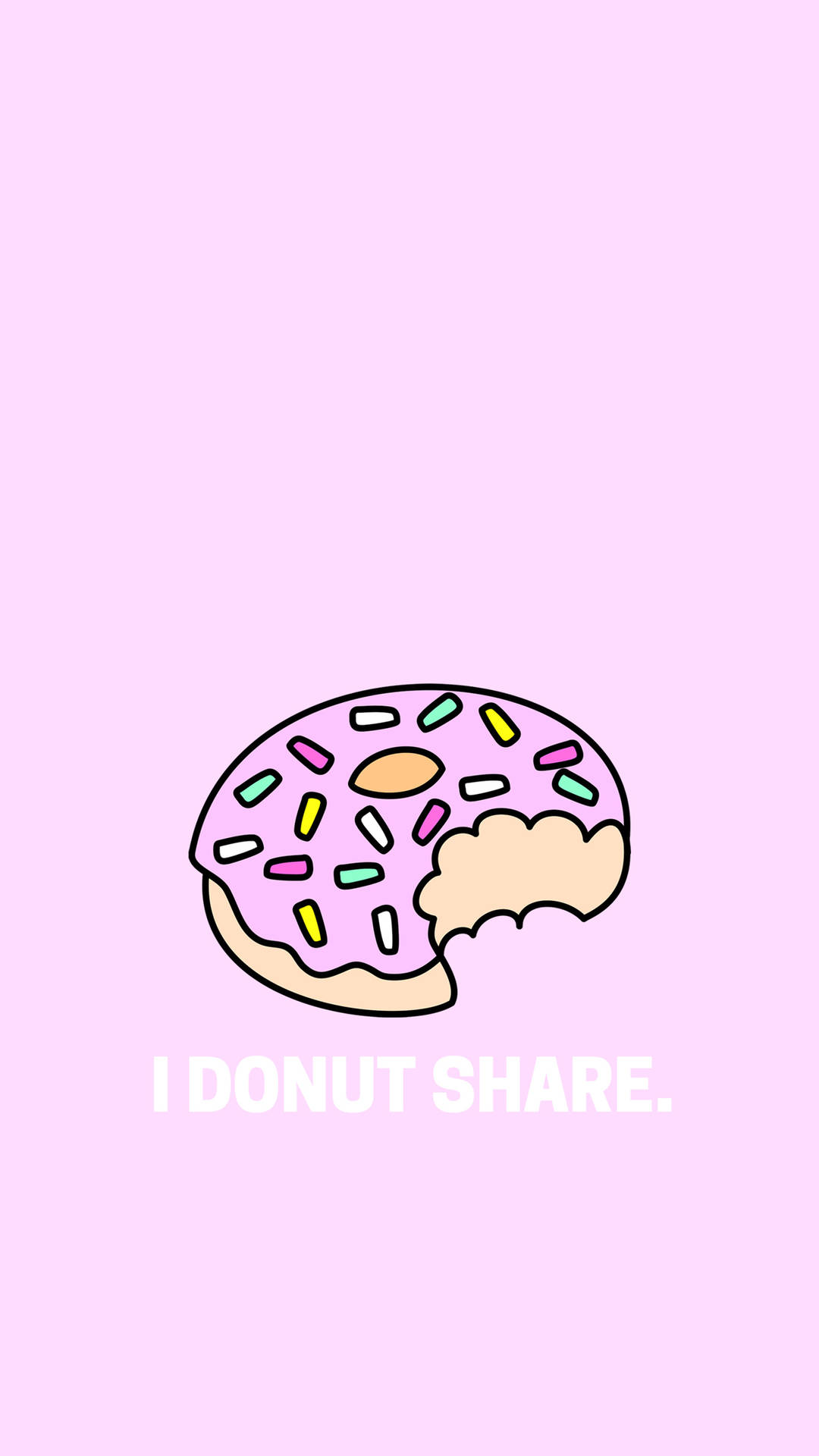一個有咬痕的卡通冬甩，在粉紅色背景上寫著「I DONUT SHARE」