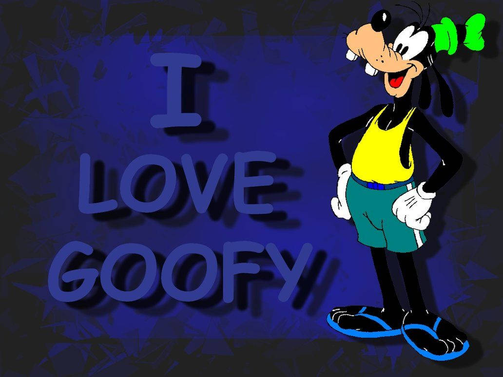 高飛穿著黃色背心和綠色短褲，藍色背景上有「I LOVE GOOFY」文字。