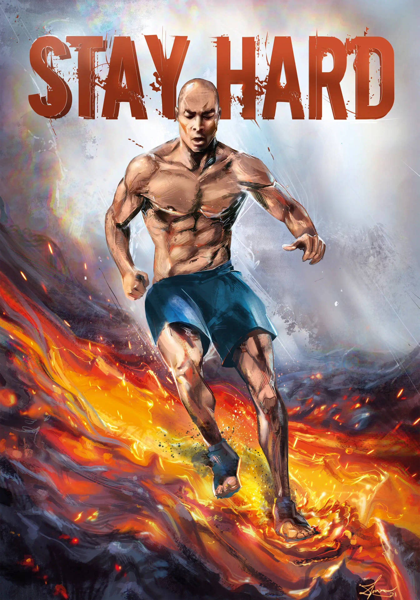 一個肌肉發達的男人穿過火焰奔跑，上方帶有「STAY HARD」文字。