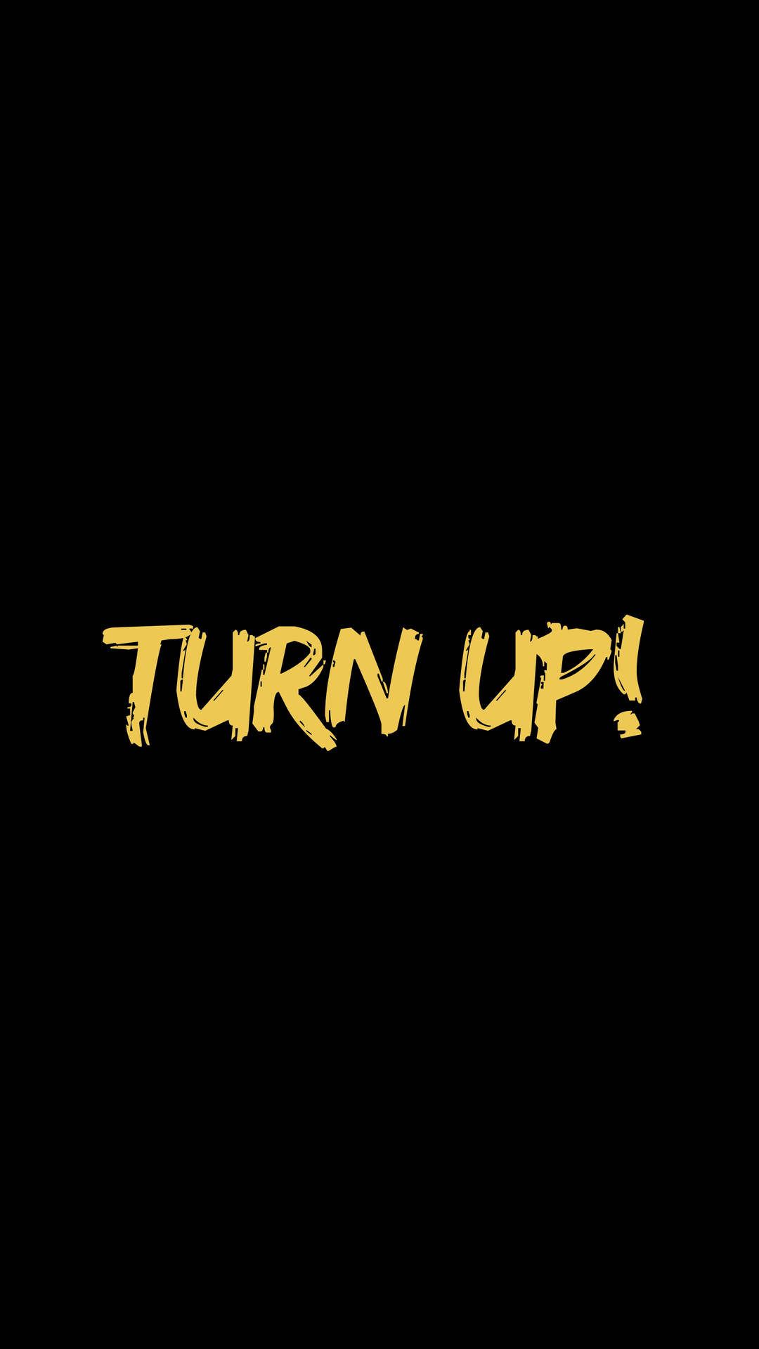 黑色背景上寫著 turn up 的大膽黃色文字