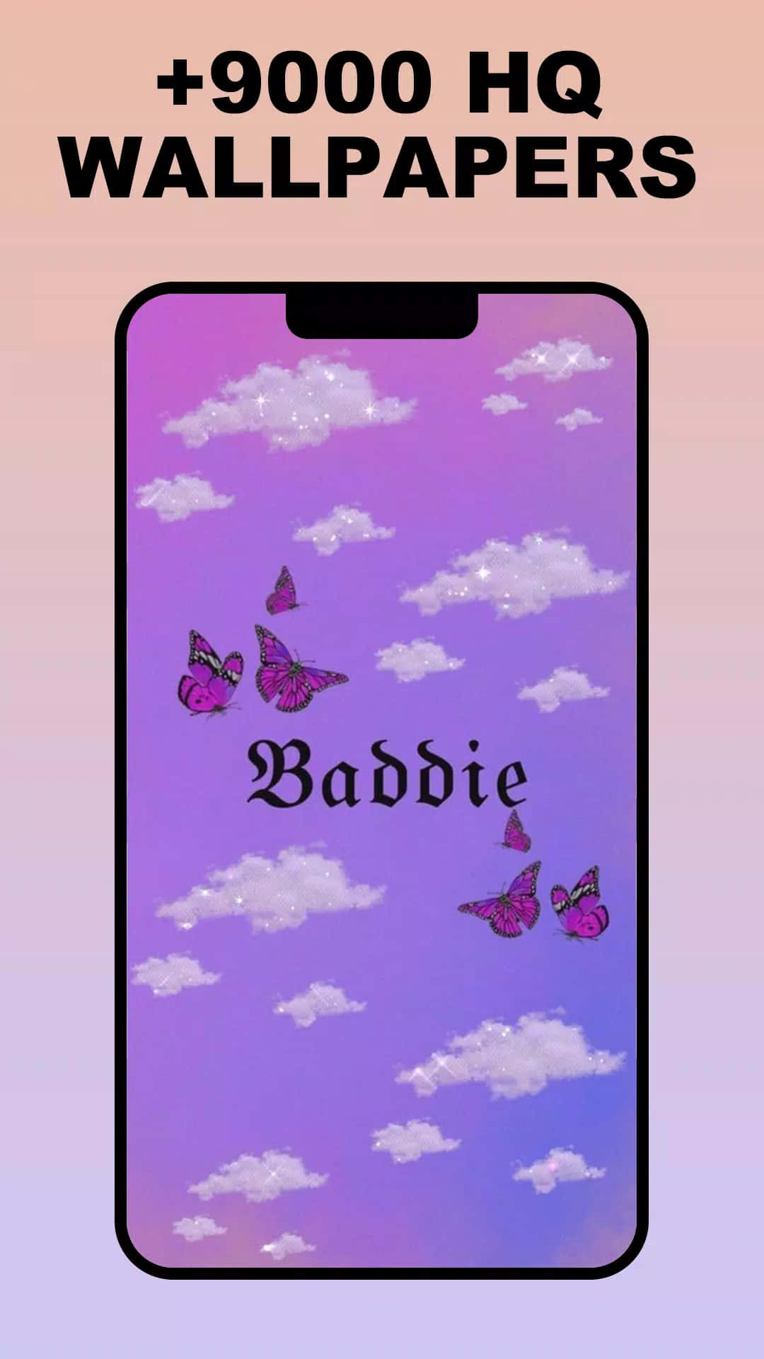 手機屏幕顯示紫色天空、雲朵和圍繞「Baddie」一詞的粉紅色蝴蝶。