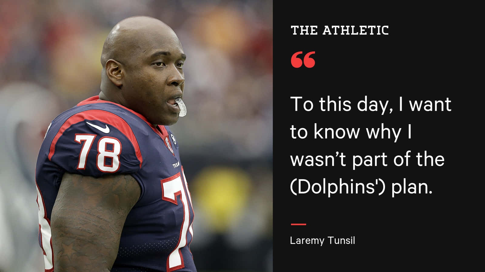 足球員Laremy Tunsil身穿印有The Athletic引文的球衣。