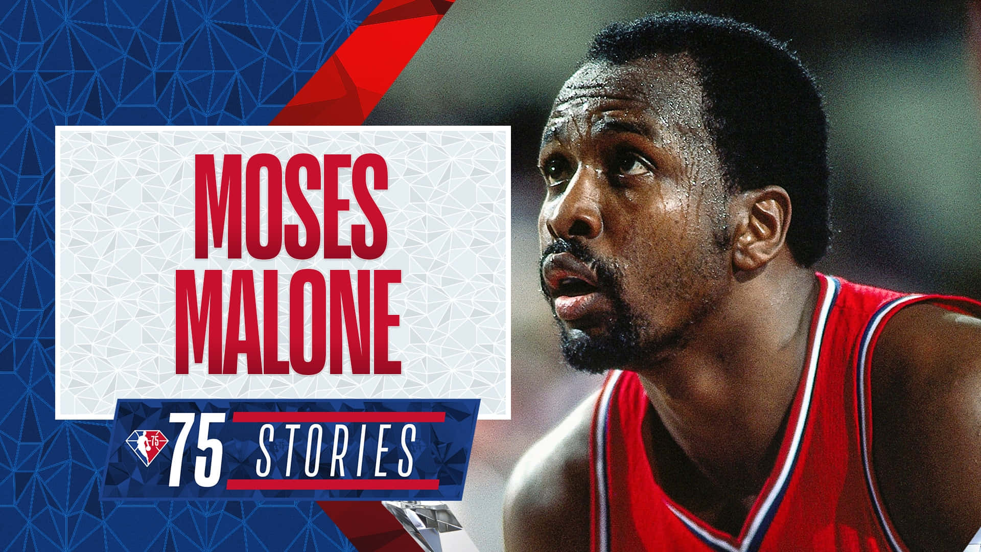籃球傳奇Moses Malone身穿紅色球衣的肖像，附有'75 Stories'圖形。