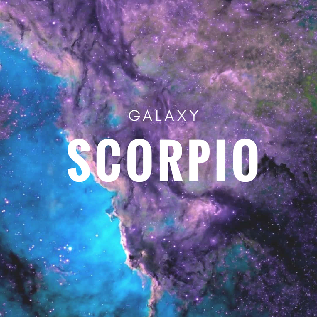 帶有紫色藍綠色雲和白色文字 galaxy scorpio 的宇宙星雲