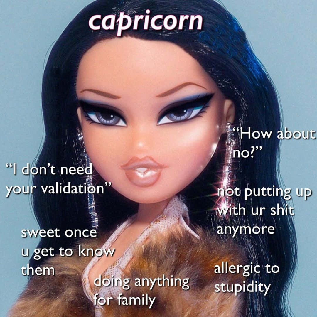 Bratz娃娃，帶有關於獨立和界限的摩羯座語錄。